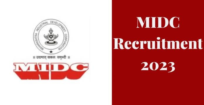 Maharashtra Industrial Development Corporation Recruitment 2023