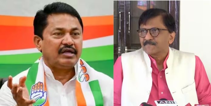 Nana Patole & Sanjay Raut