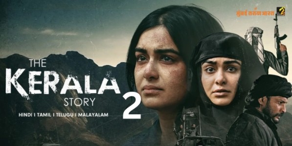 ‘द केरळ स्टोरी 2’ लवकरच प्रेक्षकांच्या भेटीला, शुटींगदरम्यान निर्मात्यांनी पाळली कमालीची सुरक्षा