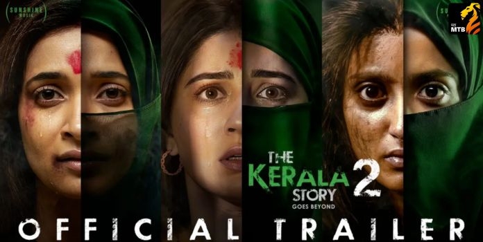 The Kerala Story 2 Trailer