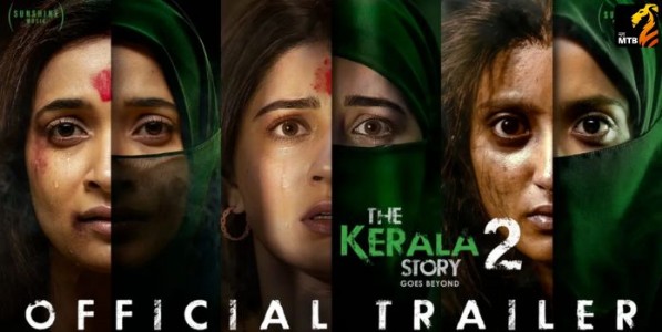 The Kerala Story 2 Trailer: 